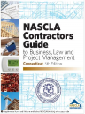 NASCLA Contractors Guide to Business Law and Project Management Connecticut, 5th Edition