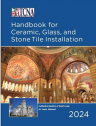 Handbook for Ceramic Tile Installation 2024