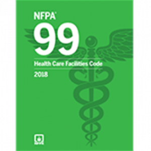 NFPA 99: Standard for Health Care Facilities, 2018 Edition