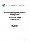 Polyethylene Piping Systems Field Manual for Municipal Water Applications 2009