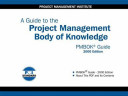 A Guide to the Project Management Body of Knowledge 2000