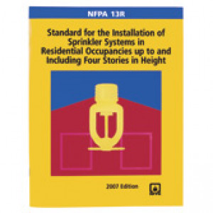 NFPA 13R: Standard for the Installation of Sprinkler Systems in Residential Occupancies up to and Including Four Stories in Height 2007