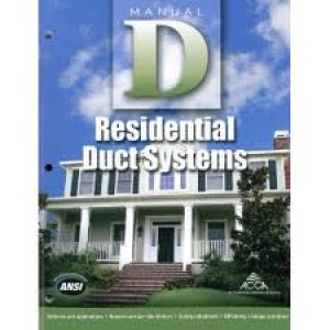 ACCA Manual D: Residential Duct Systems