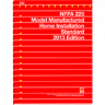 NFPA 225: Model Manufactured Home Installation Standard, 2013 Edition
