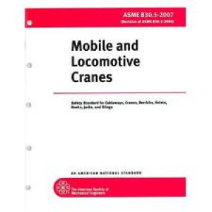 ASME B30.5 Mobile and Locomotive Cranes