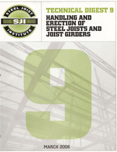 Technical Digest No. 9 - Handling and Erection of Steel Joists and Joist Girders
