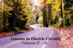 Lessons In Electric Circuits Volume 2