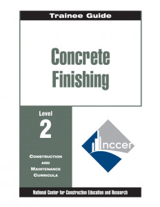 Concrete Finishing Level 2 Trainee Guide