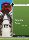 Carpentry Forms Level 3 Trainee Guide