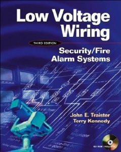 Low Voltage Wiring: Security Fire Alarm Systems 3rd Edition