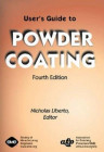 User's Guide to Powder Coating, Fourth Edition