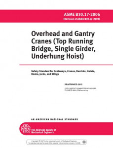 ASME B30.17 Overhead and Gantry Cranes 2006