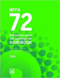NFPA 72: National Fire Alarm and SIgnaling Code Handbook, 2016