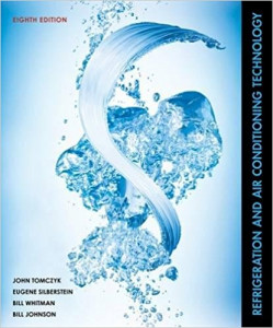 Refrigeration and Air Conditioning Technology 8th Edition