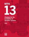 NFPA 13: Standard for the Installation of Sprinkler Systems, 2019 Edition