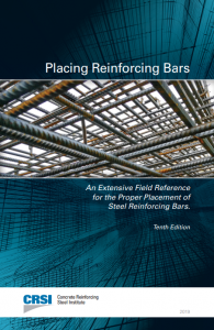 Placing Reinforcing Bars, 10th Edition
