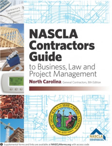 NASCLA Contractors Guide to Business, Law and Project Management, North Carolina, 8th edition