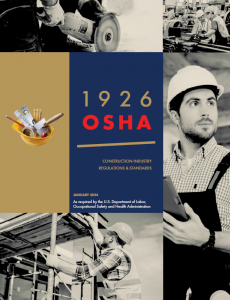 Code of Federal Regulations, 29 CFR Part 1926 (OSHA) 2024